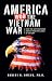 Image of America Won the Vietnam War!