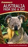 Frommer's Australia from $50 a Day