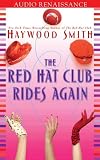 The Red Hat Club Rides Again: A Novel