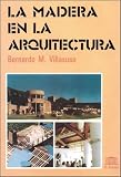 cover of La Madera En La Arquitectura