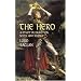 The Hero: A Study in Tradition, Myth and Drama (Dover Books on Literature & Drama)