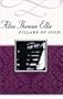 Pillars of Gold (Common Reader's Alice Thomas Ellis)