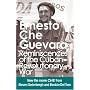 Reminiscences of the Cuban Revolutionary War: Authorized Edition (Che Guevara Publishing Project)