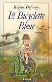 La Bicyclette bleue, tome 1