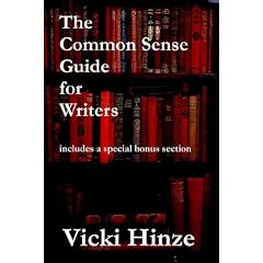 The Common Sense Guide for Writers