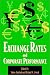 Exchange Rates and Corporate Performance