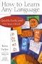 How to Learn Any Language