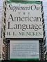 The American Language Supplement 1 :The American Language: An Inquiry Into the Development of English in the United States