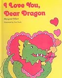 I Love You, Dear Dragon (Follett Just Beginning-To-Read Book)
