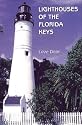 Lighthouses of the Florida Keys