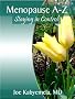 Menopause A-Z: Staying in Control