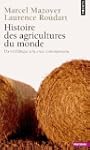 Histoire des agricultures du monde :...