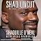 Shaq Uncut: My Story