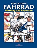 Fahrrad - Wartung und Reparatur - Fred Milson