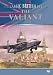 Classic British Jets - Valiant [DVD]