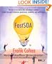 Fast SOA: The way to use native XML technology to achieve Service Oriented Architecture governance, scalability, and performance (The Morgan Kaufmann Series in Data Management Systems)