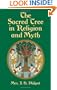 The Sacred Tree in Religion and Myth