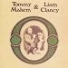 Tommy makem, Tommy makem & liam clancy
