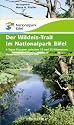Themen Touren Band 3. Der Wildnis-Trail im Nationalpark Eifel: 4 Tages-Etappen zwischen 18 und 25 Kilometer