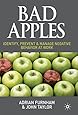 Bad Apples: Identify, Prevent & Manage Negative Behavior at Work