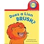 Does a Lion Brush? (Early Experiences)