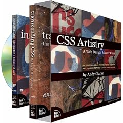 CSS Artistry: A Web Design Master Class (includes full-color Transcending CSS book and 2 1/2-hour Inspired CSS DVD video training)