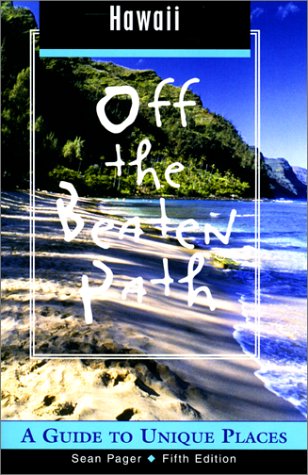 City Travel Guides Discounted  Books : Hawaii Off the Beaten Path, 5th: A Guide to Unique Places