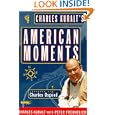 Charles Kuralts American Moments Kuralt