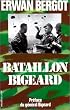 Bataillon Bigeard : Indochine 1952-1954, Alg�rie 1955-1957
