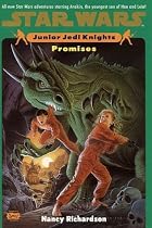 Promises (Star Wars: Junior Jedi Knights, Book 3)