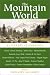 The Mountain World: A Literary Celebration