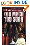 The New York Dolls: Too Much Too Soon