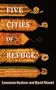 Five Cities of Refuge: Weekly Reflections on Genesis, Exodus, Leviticus, Numbers, and Deuteronomy