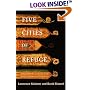 Five Cities of Refuge : Weekly Reflections on Genesis, Exodus, Leviticus, Numbers, and Deuteronomy