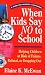 Book When Kids Say No to School