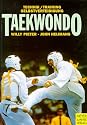 Taekwondo. Technik - Training - Selbstverteidigung