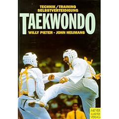 Taekwondo. Technik - Training - Selbstverteidigung