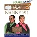 Nanny 911: Expert Advice for All Your Parenting Emergencies