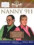 Nanny 911: Expert Advice for All Your Parenting Emergencies