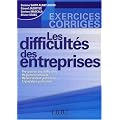 Les difficult�s des entreprises, exercices et corrig�s