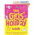 The Girls' Holiday Book