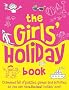 The Girls' Holiday Book
