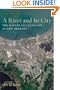 A River and Its City: The Nature of Landscape in New Orleans, With a New Preface
