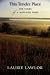 Book This Tender Place: The Story of a Wetland Year