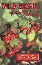 Wild Berries of the West