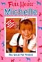 The Great Pet Project (Full House Michelle)