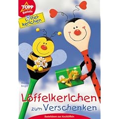 L�ffelkerlchen zum Verschenken. Bastelideen aus Kochl�ffeln
