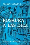 Rosaura a las diez (Spanish Edition)