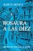  : Rosaura a las diez