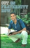 Review Alyson Publications Inc  / Out on Fraternity Row: Personal Accounts of Being Gay in a College Fraternity